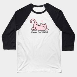 Paws for Yoga Cute Cat Baseball T-Shirt